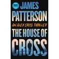 thumbnail image 1 of The House of Cross by James Patterson - Book 31 of 34, Paperback, 1 of 1