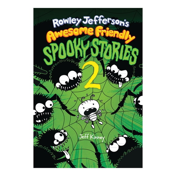 Rowley Jefferson’s Awesome Friendly Spooky Stories 2 by Jeff Kinney, Hardcover