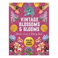 thumbnail image 1 of Vintage Blossoms and Blooms Sticker, Color & Activity Book by Editors of Chartwell Books, Hardcover, 1 of 3