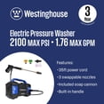 thumbnail image 2 of Westinghouse ePX3100v 2100 Max PSI 1.76 Max GPM Electric Pressure Washer, 2 of 11