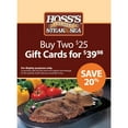 thumbnail image 2 of Hoss's Steak & Sea House $50 Gift Card Multi-Pack, 2 x $25, 2 of 3