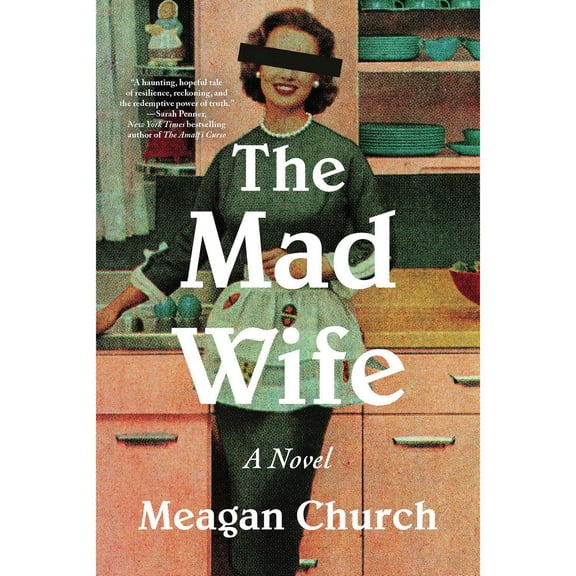 The Mad Wife by Meagan Church, Paperback