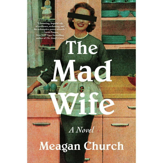 The Mad Wife by Meagan Church, Paperback