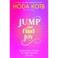 thumbnail image 1 of Jump and Find Joy by Hoda Kotb, Hardcover, 1 of 1