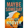 thumbnail image 1 of Maybe Someday by Colleen Hoover - Book 1 of 3, Paperback, 1 of 1