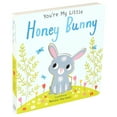 thumbnail image 5 of You're My Little Honey Bunny, Board Book, 5 of 9