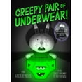 thumbnail image 1 of Creepy Pair of Underwear!, Hardcover, 1 of 4
