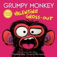 thumbnail image 1 of Grumpy Monkey: Valentine Gross-Out, Hardcover, 1 of 4