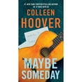 thumbnail image 1 of Maybe Someday by Colleen Hoover - Book 1 of 3, Paperback, 1 of 2