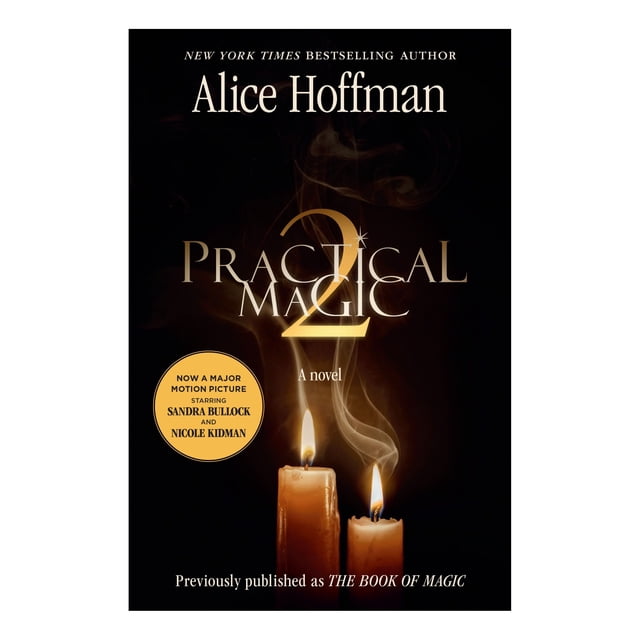 Practical Magic 2 by Alice Hoffman, Trade Paperback