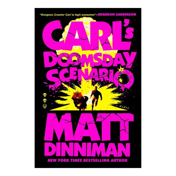 Carl's Doomsday Scenario by Matt Dinniman, Trade Paperback