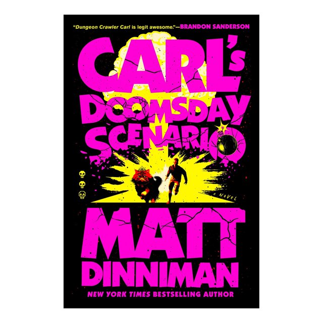 Carl's Doomsday Scenario by Matt Dinniman, Trade Paperback