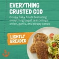 thumbnail image 7 of Hook Line and Savor Gluten Free Wild Caught Everything Crusted Cod, Frozen, 27.9 oz., 7 of 10