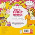 thumbnail image 3 of Cute and Cuddly Friends Everywhere, Hardcover, 3 of 3