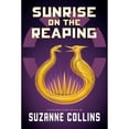 thumbnail image 1 of Sunrise on the Reaping by Suzanne Collins, Hardcover, 1 of 1