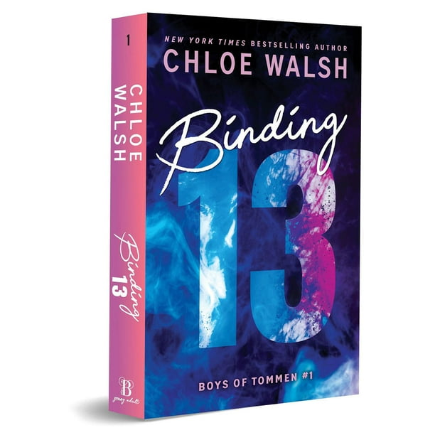 Binding 13 by Chloe Walsh - Book 1 of 6, Paperback
