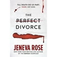 thumbnail image 1 of The Perfect Divorce by Jeneva Rose, Hardcover, 1 of 1
