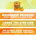 thumbnail image 4 of Family Mandarin Oranges in Light Syrup, 105.8 oz., 4 of 4