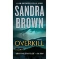 thumbnail image 1 of Overkill by Sandra Brown, Paperback, 1 of 1