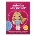 thumbnail image 1 of The Unofficial Sabrina Carpenter Book and Crochet Kit by Kati Gálusz, Kit, 1 of 4