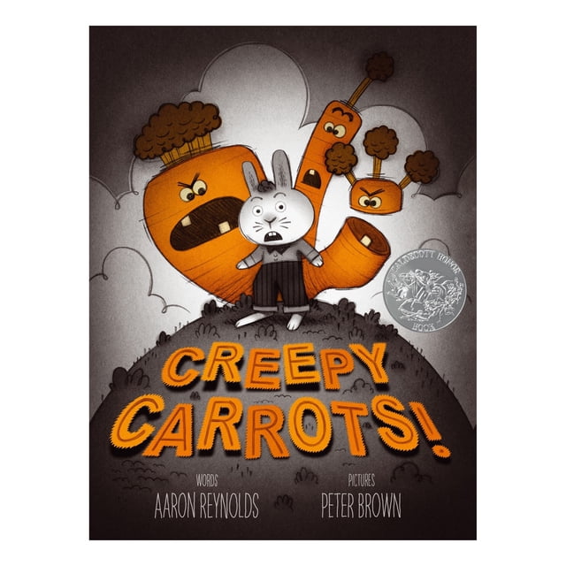 Creepy Carrots! by Aaron Reynolds, Hardcover