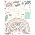 thumbnail image 1 of Color Calm: Adult Coloring, Paperback, 1 of 3