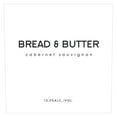 thumbnail image 2 of Bread & Butter Cabernet Sauvignon 750 ml, 2 of 4
