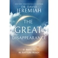 thumbnail image 1 of The Great Disappearance by Dr. David Jeremiah, Hardcover, 1 of 1