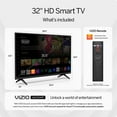 thumbnail image 3 of VIZIO 32" Class D-Series HD Smart TV, 3 of 19