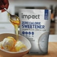 thumbnail image 4 of Impact Zero Calorie Sweetener Erythritol, Allulose & Monkfruit Blend, 32 oz., 4 of 4
