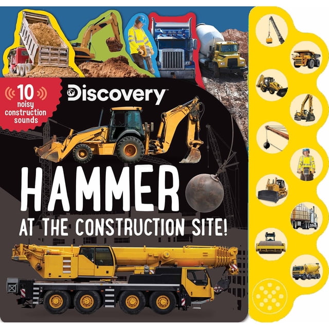 Discovery: Hammer at the Construction Site!, Board Book