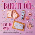 thumbnail image 1 of Bake It Off by Lindsey Smith, Hardcover, 1 of 5