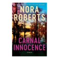 thumbnail image 1 of Carnal Innocence by Nora Roberts, Trade Paperback, 1 of 1