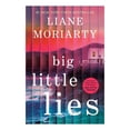 thumbnail image 1 of Big Little Lies by Liane Moriarty, Trade Paperback, 1 of 1