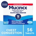 thumbnail image 1 of Mucinex 12-Hour Maximum Strength Chest Congestion Expectorant Tablets, 1200 mg Guaifenesin 56 ct., 1 of 9