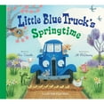thumbnail image 1 of Little Blue Truck's Springtime, Board Book, 1 of 1