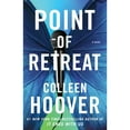 thumbnail image 1 of Point of Retreat by Colleen Hoover - Book 2 of 3, Paperback, 1 of 1