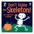 thumbnail image 1 of Don't Tickle the Skeleton! by Sam Taplin, Board Book, 1 of 4