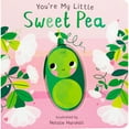 thumbnail image 1 of You're My Little Sweet Pea, Board Book, 1 of 5