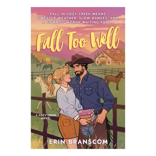 Fall Too Well by Erin Branscom, Trade Paperback