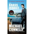 thumbnail image 1 of The Brass Verdict by Michael Connelly - Book 2 of 7, Paperback, 1 of 1