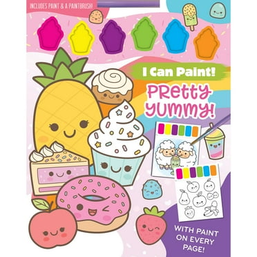 I Can Paint: Pretty Yummy!, Paperback