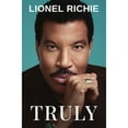 thumbnail image 1 of Truly by Lionel Richie, Hardcover, 1 of 1