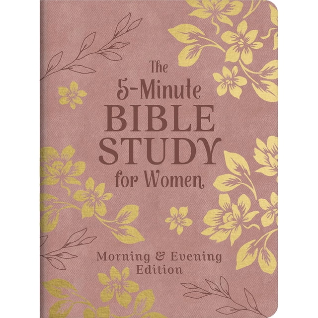 The 5-Minute Bible Study for Women: Morning and Evening Edition, Imitation Leather
