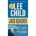 thumbnail image 1 of Bad Luck and Trouble by Lee Child - Book 11 of 29, Paperback, 1 of 1