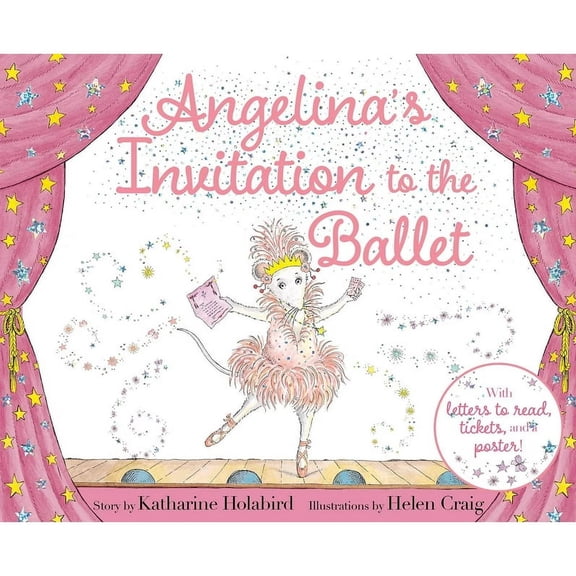 Angelina's Invitation to the Ballet, Hardcover