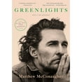thumbnail image 1 of Greenlights by Matthew McConaughey, Paperback, 1 of 1