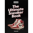 thumbnail image 1 of 40th Edition - Sneaker Freaker: The Ultimate Sneaker Book, Hardcover, 1 of 3