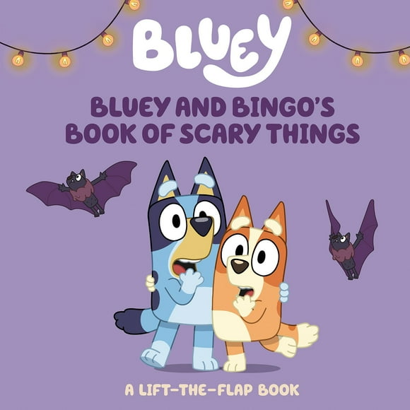 Bluey and Bingo's Book of Scary Things, Board Book