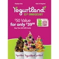 thumbnail image 2 of Yogurtland Gift Cards - 2 x $25, 2 of 3